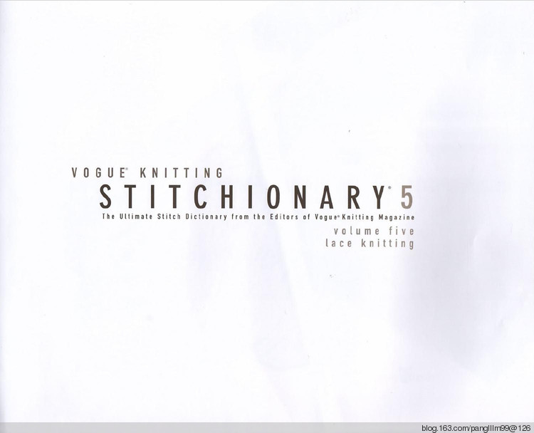 vogue knitting sitchionary volume 5 - 梨花帶雨翻譯 - 我的博客